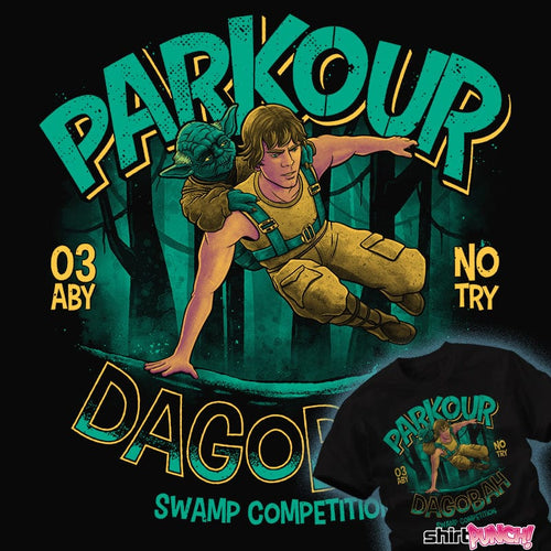 Shirts Parkour Dagobah Parkour Dagobah