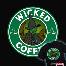 Load image into Gallery viewer, Daily_Deal_Shirts Wicked Coffee Wicked Coffee
