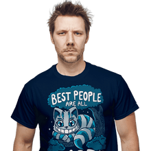 Load image into Gallery viewer, Daily_Deal_Shirts The Best People Are All Mad The Best People Are All Mad
