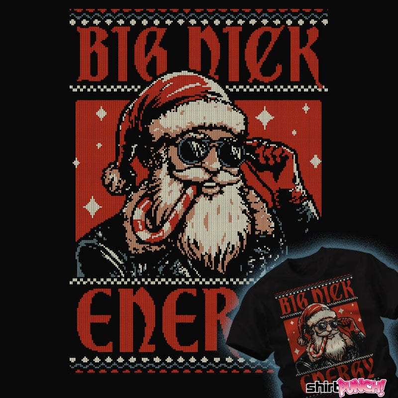 Daily_Deal_Shirts Big Nick Energy Big Nick Energy