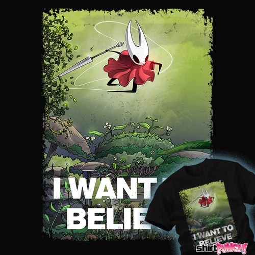 Daily_Deal_Shirts We Want To Believe We Want To Believe