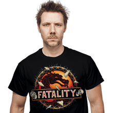 Load image into Gallery viewer, Daily_Deal_Shirts Fatality Fatality
