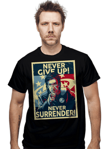 Daily_Deal_Shirts Never Give Up Never Give Up