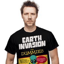 Load image into Gallery viewer, Daily_Deal_Shirts Earth Invasion For dummies Earth Invasion For dummies
