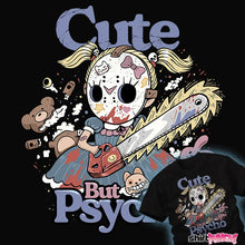 Load image into Gallery viewer, Daily_Deal_Shirts Cute But Psycho Cute But Psycho
