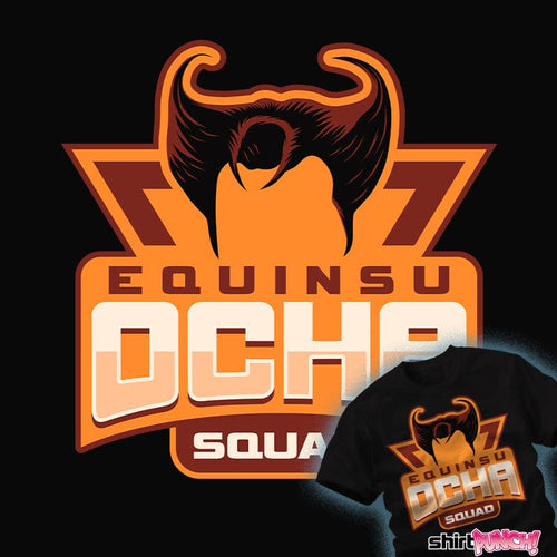 Last_Chance_Shirts Equinsu Ocha Squad Equinsu Ocha Squad