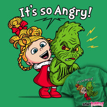 Load image into Gallery viewer, Daily_Deal_Shirts It&#39;s So Angry It&#39;s So Angry
