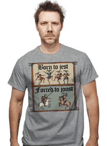 Daily_Deal_Shirts Born To Jest, Forced To Joust