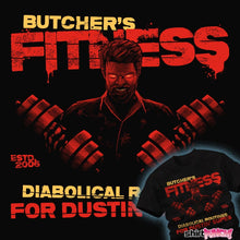 Load image into Gallery viewer, Shirts Butcher&#39;s Fitness
