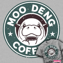 Load image into Gallery viewer, Shirts Moo Deng Coffee Moo Deng Coffee
