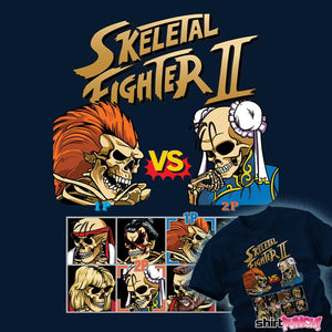 Daily_Deal_Shirts Skeletal Fighter II Skeletal Fighter II