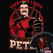 Load image into Gallery viewer, Shirts Everyone Loves Peter
