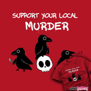 Support Your Local Murder