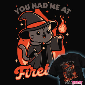 Daily_Deal_Shirts Magical Fireball Cat Magical Fireball Cat