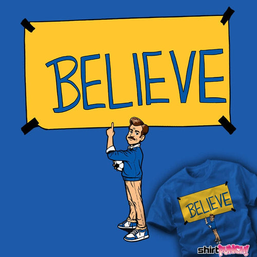 Daily_Deal_Shirts Believe Believe