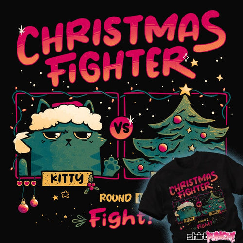 Daily_Deal_Shirts Christmas Fighter Christmas Fighter