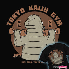 Load image into Gallery viewer, Daily_Deal_Shirts Tokyo Kaiju Gym
