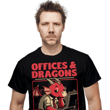 Load image into Gallery viewer, Daily_Deal_Shirts Offices &amp; Dragons Offices &amp; Dragons
