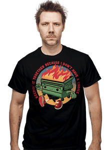 Daily_Deal_Shirts Flaming Dumpster