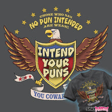 Load image into Gallery viewer, Daily_Deal_Shirts Intend Your Puns Eagle Intend Your Puns Eagle
