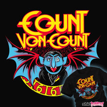 Load image into Gallery viewer, Secret_Shirts Count Von Count
