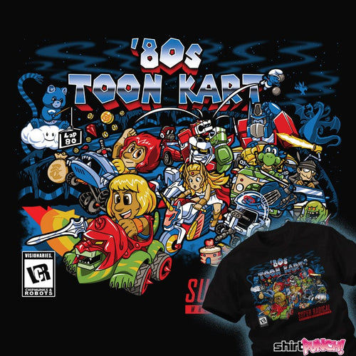 Secret_Shirts 80s Toon Kart