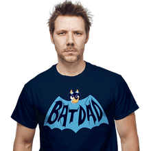 Load image into Gallery viewer, Secret_Shirts Batdad
