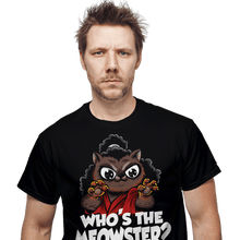 Load image into Gallery viewer, Secret_Shirts The Meowster The Meowster
