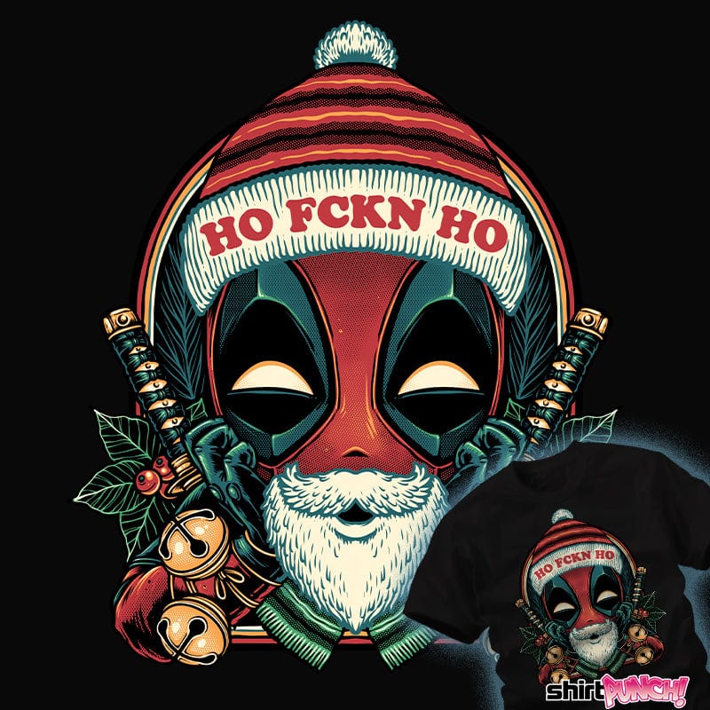 Secret_Shirts Ho Freakin' Ho Ho Freakin' Ho