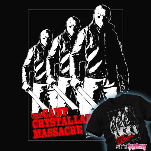 Shirts The Crystal Lake Massacre The Crystal Lake Massacre