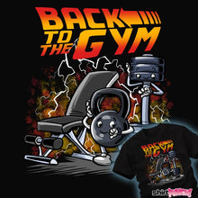 Load image into Gallery viewer, Secret_Shirts Back To The Gym Back To The Gym
