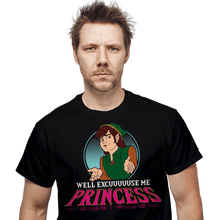 Load image into Gallery viewer, Secret_Shirts Excuse Me Princess
