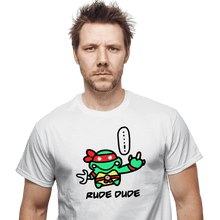 Load image into Gallery viewer, Secret_Shirts Rude Dude Rude Dude
