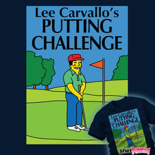 Load image into Gallery viewer, Secret_Shirts Putting Challenge Putting Challenge
