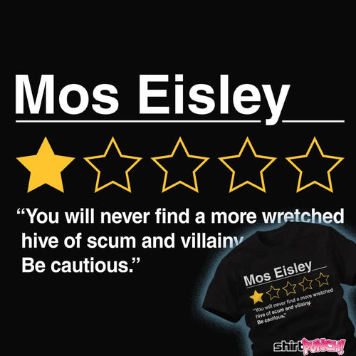 Secret_Shirts Mos Eisley Review