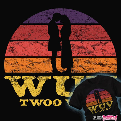 Secret_Shirts Twoo Wuv Twoo Wuv