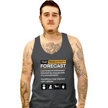 Load image into Gallery viewer, Secret_Shirts Tank Top, Unisex / Small / Charcoal Productivity Forecast
