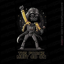 Load image into Gallery viewer, Shirts Magnets / 3&quot;x3&quot; / Black The Force Must Go On
