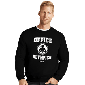 Secret_Shirts Crewneck Sweater, Unisex / Small / Black Office Olympics 2005