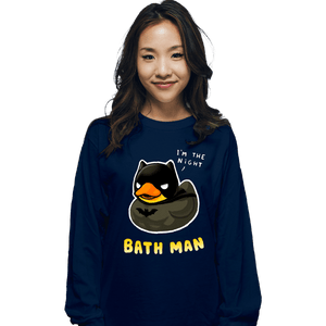 Secret_Shirts Long Sleeve Shirts, Unisex / Small / Navy The Bath Man