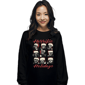 Daily_Deal_Shirts Long Sleeve Shirts, Unisex / Small / Black Horrific Holidays