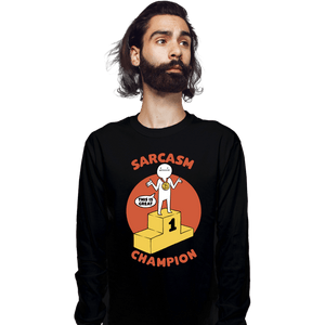 Secret_Shirts Long Sleeve Shirts, Unisex / Small / Black Sarcasm Champion