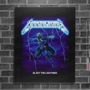 Secret_Shirts Posters / 4"x6" / Black Blast The Lightning!