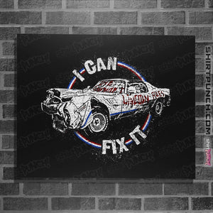 Shirts Posters / 4"x6" / Black I Can Fix It