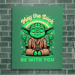 Secret_Shirts Posters / 4"x6" / Irish Green Luck Be With You