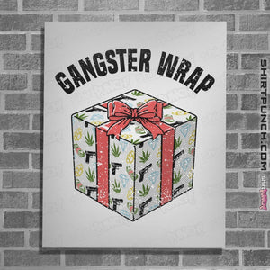 Shirts Posters / 4"x6" / White Gangster Wrap