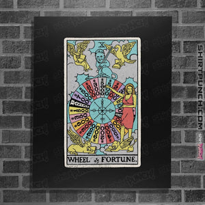 Shirts Posters / 4"x6" / Black Wheel of Fortune