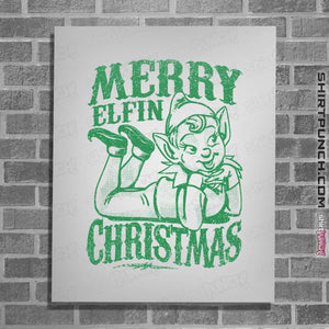 Shirts Posters / 4"x6" / White Merry Elfin Christmas