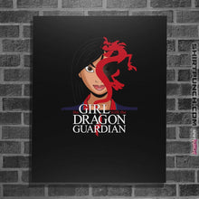 Load image into Gallery viewer, Shirts Posters / 4&quot;x6&quot; / Black The Girl With The Dragon Guardian
