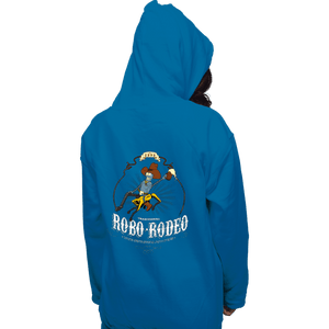 Secret_Shirts Pullover Hoodies, Unisex / Small / Sapphire Robo-Rodeo